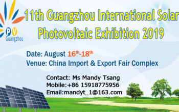 11th Guangzhou International Solar Photovoltaic Exhibition 2019 (PV Guangzhou 2019)