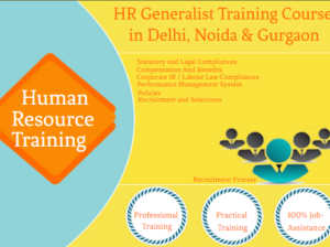 HR Certification Course in Delhi, 110006 with SLA